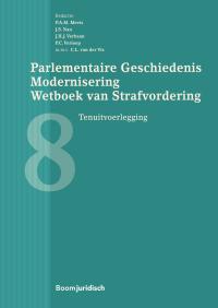 Parlementaire Geschiedenis Modernisering Wetboek van Strafvordering - deel 8