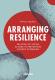 Arranging Resilience