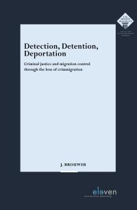 Detection, Detention, Deportation