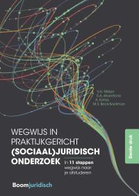 Wegwijs in praktijkgericht (sociaal)juridisch onderzoek